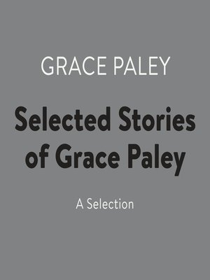 cover image of Selected Stories of Grace Paley